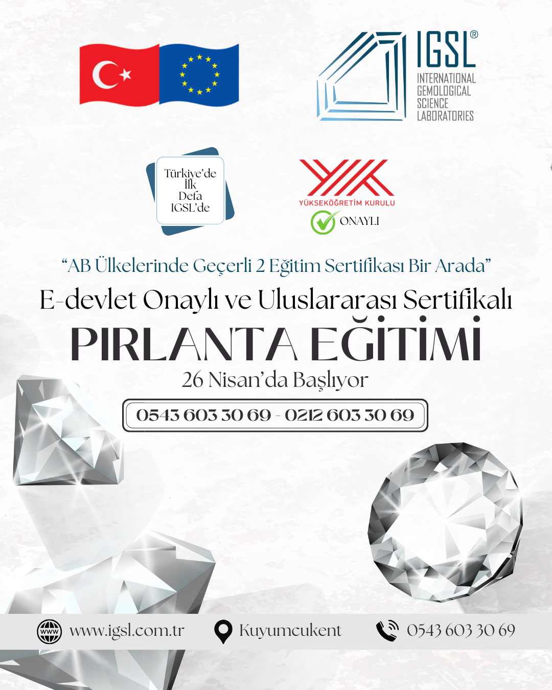 Pırlanta Eğitimi 26 Nisan'da Başlıyor!